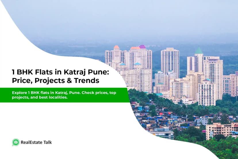 1 BHK Flats in Katraj Pune – Price, Projects & Trends