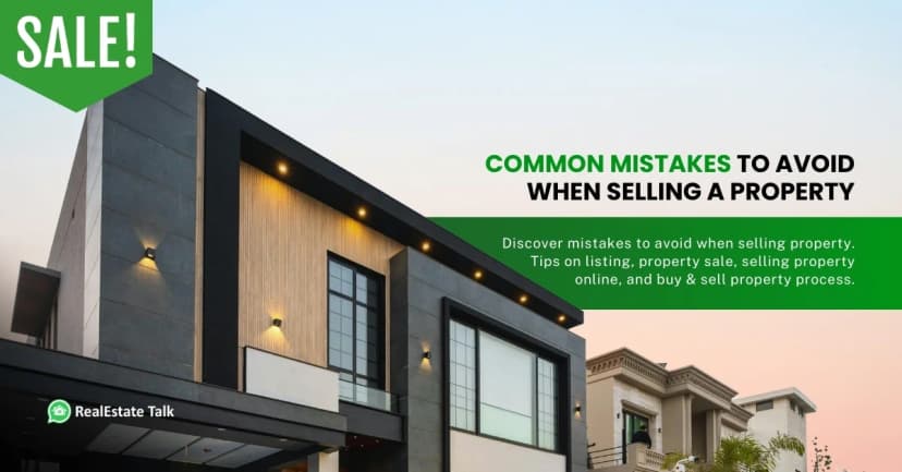 Common Mistakes to Avoid When Selling Your Property