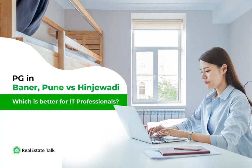 PG in Baner Pune vs Hinjewadi: Top Choice for IT Pros 2025
