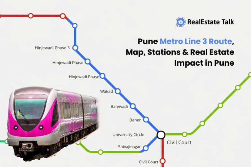 Pune Metro Line 3 Route, Map, Stations & Real Estate Impact in Pune