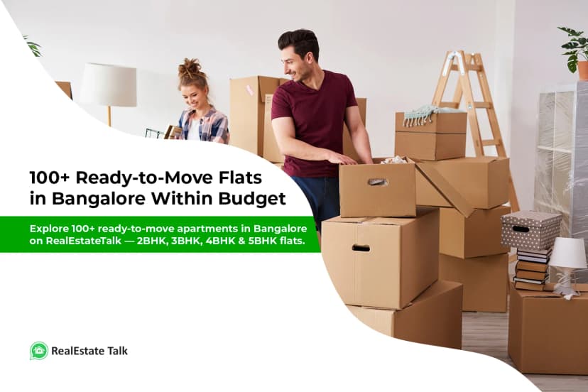 100+ Ready-to-Move Flats in Bangalore Within Budget