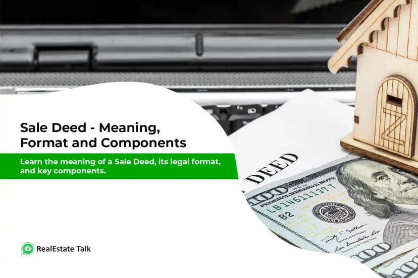 Sale Deed - Meaning, Format and Components